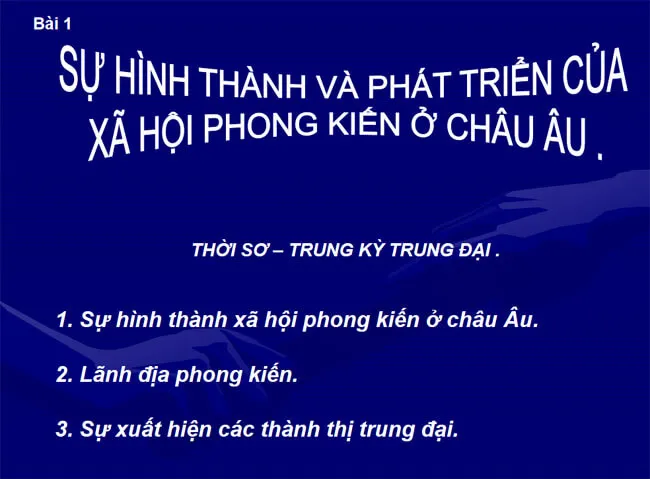 Bài giảng điện tử môn Lịch sử 7 năm 2021 – 2022