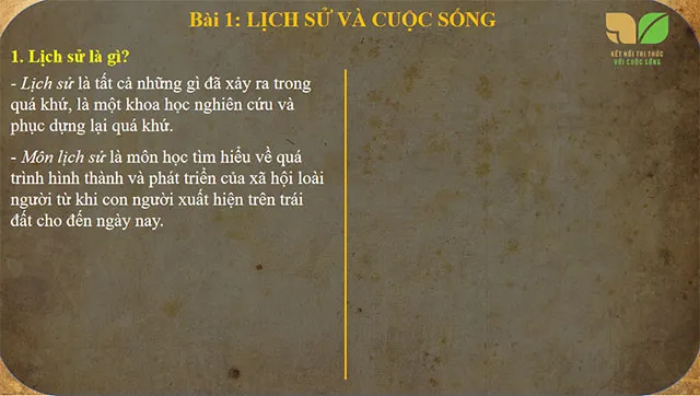 Bài giảng điện tử môn Lịch sử – Địa lí 6 sách Kết nối tri thức với cuộc sống (Cả năm)