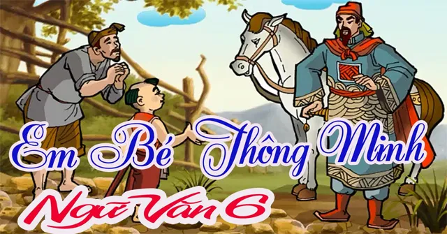 Bài văn mẫu lớp 6: Phân tích truyện Em bé thông minh