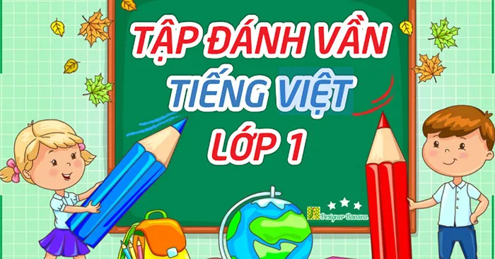 Bảng đánh vần Tiếng Việt