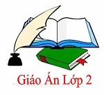 Bộ giáo án lớp 2 theo chuẩn kiến thức kĩ năng