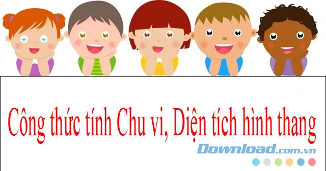 Công thức tính Chu vi, Diện tích hình thang