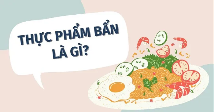 Dẫn chứng về thực phẩm bẩn