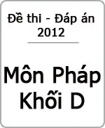 Đáp án đề thi Đại học môn Tiếng Pháp khối D