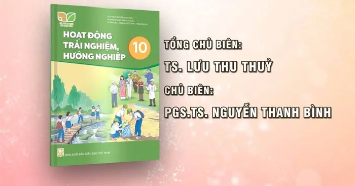 Đề cương ôn tập giữa học kì 1 môn Hoạt động trải nghiệm hướng nghiệp 10 sách Kết nối tri thức với cuộc sống