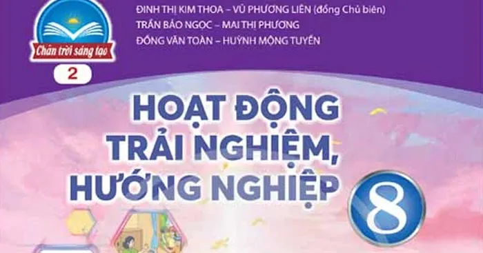 Đề cương ôn tập giữa học kì 1 môn Hoạt động trải nghiệm hướng nghiệp 8 sách Chân trời sáng tạo