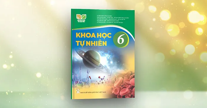 Đề cương ôn tập giữa học kì 1 môn Khoa học tự nhiên 6 sách Kết nối tri thức với cuộc sống