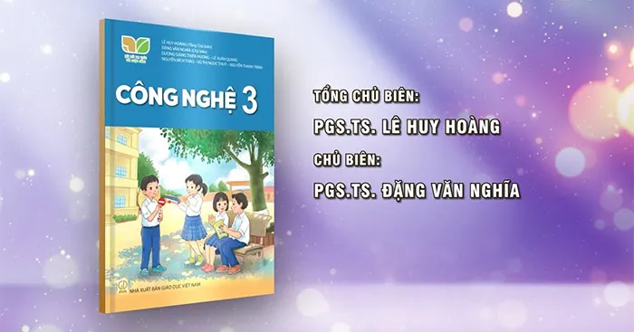 Đề cương ôn tập học kì 2 môn Công nghệ 3 sách Kết nối tri thức với cuộc sống