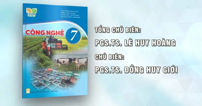 Đề cương ôn tập học kì 2 môn Công nghệ 7 sách Kết nối tri thức với cuộc sống