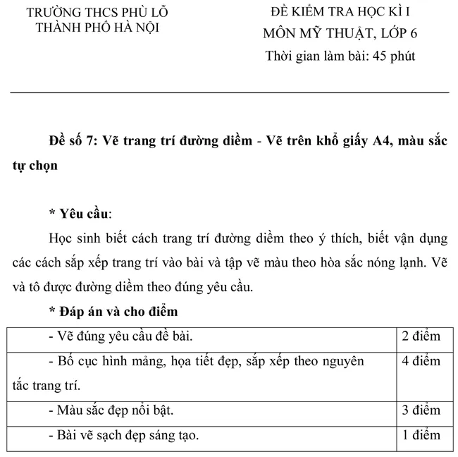 Đề kiểm tra học kì I trường THCS Phù Lỗ môn Mỹ thuật lớp 6 – Đề số 7