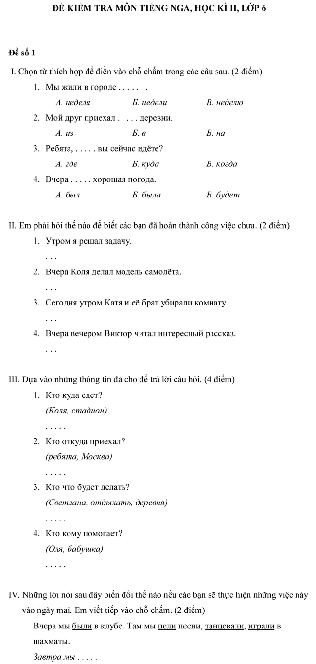 Đề kiểm tra học kì II lớp 6 môn tiếng Nga – Đề số 1