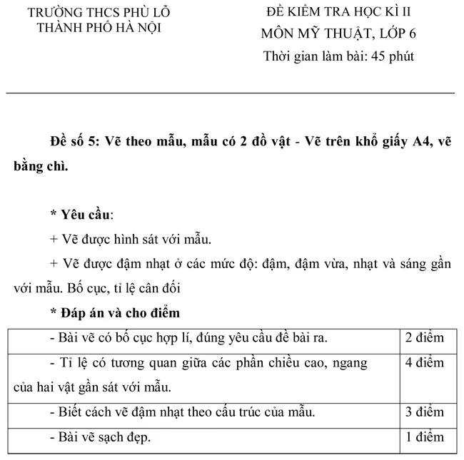 Đề kiểm tra học kì II trường THCS Phù Lỗ môn Mỹ thuật lớp 6 – Đề số 5