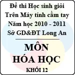 Đề thi học sinh giỏi giải toán trên máy tính cầm tay năm học 2010 – 2011 môn Hóa khối 12