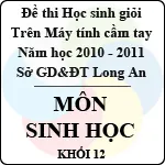 Đề thi học sinh giỏi giải toán trên máy tính cầm tay năm học 2010 – 2011 môn Sinh khối 12