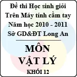 Đề thi học sinh giỏi giải toán trên máy tính cầm tay năm học 2010 – 2011 môn Vật lý khối 12