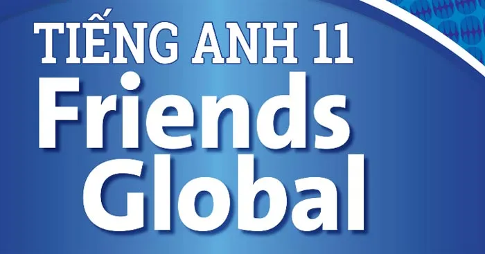 File nghe tiếng Anh 11 Friends Global