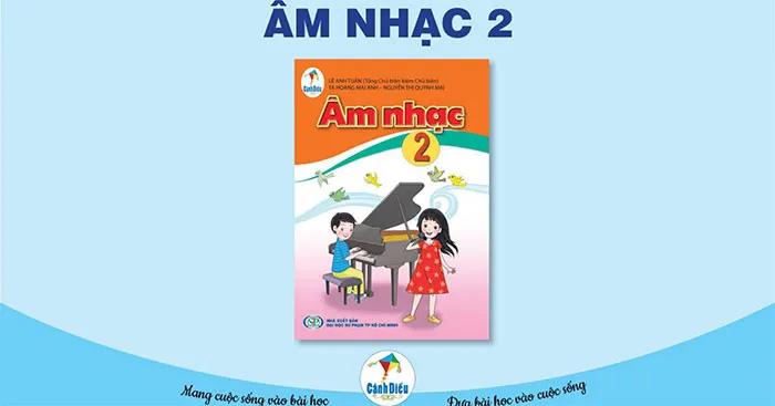 Giáo án Âm nhạc 2 sách Cánh diều (Cả năm)