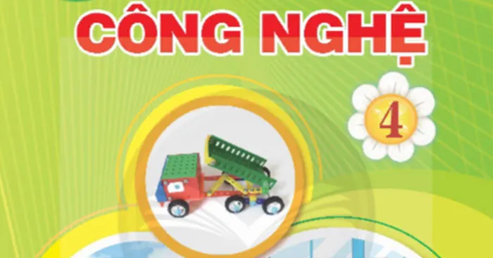 Giáo án Công nghệ 4 sách Chân trời sáng tạo (Cả năm)