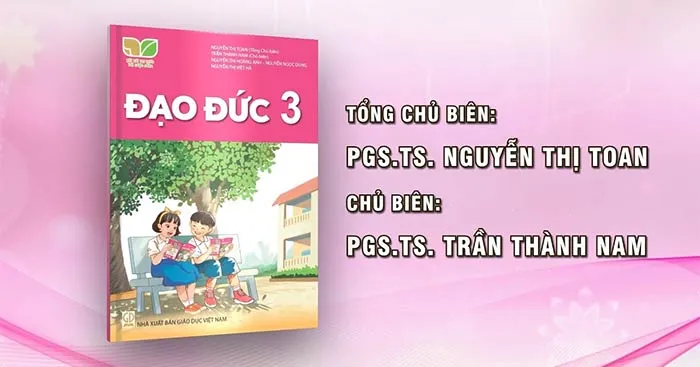 Giáo án Đạo đức 3 sách Kết nối tri thức với cuộc sống (Cả năm)