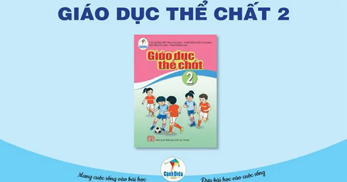 Giáo án Giáo dục thể chất 2 sách Cánh diều (Cả năm)