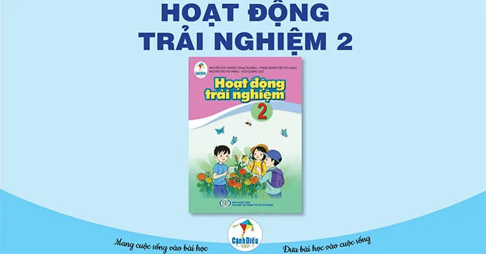 Giáo án Hoạt động trải nghiệm 2 sách Cánh diều (Cả năm)