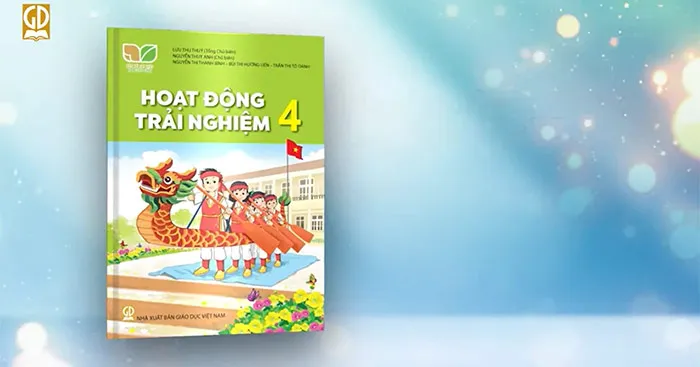 Giáo án Hoạt động trải nghiệm 4 sách Kết nối tri thức với cuộc sống (Cả năm)