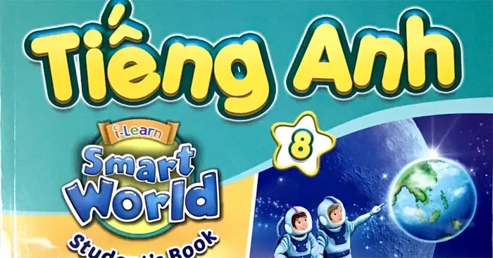 Giáo án Tiếng Anh 8 I-Learn Smart World (Cả năm)