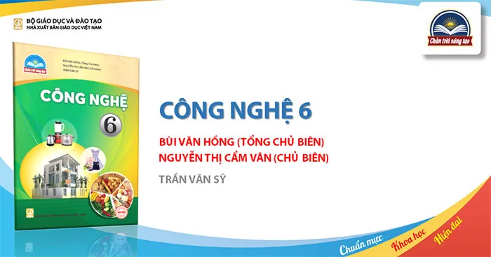 Ngân hàng câu hỏi tập huấn Công nghệ lớp 6 sách Chân trời sáng tạo