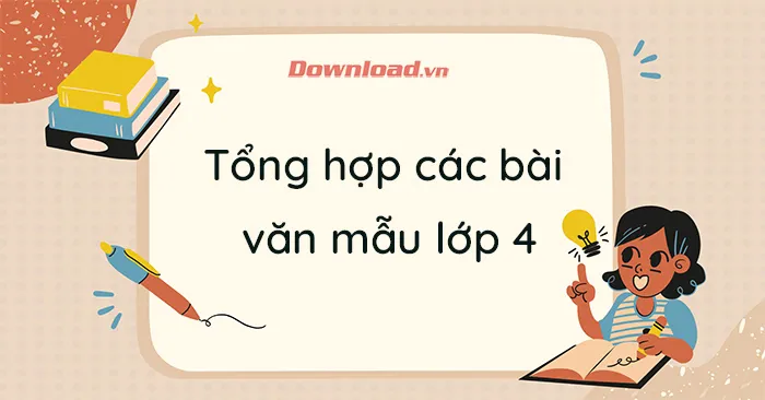 Những bài văn mẫu lớp 4