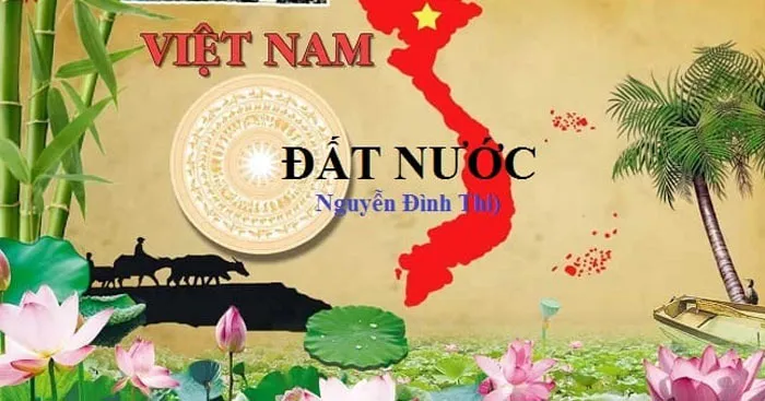 Phân tích bài thơ Đất Nước của Nguyễn Đình Thi (2 Dàn ý + 9 Mẫu)