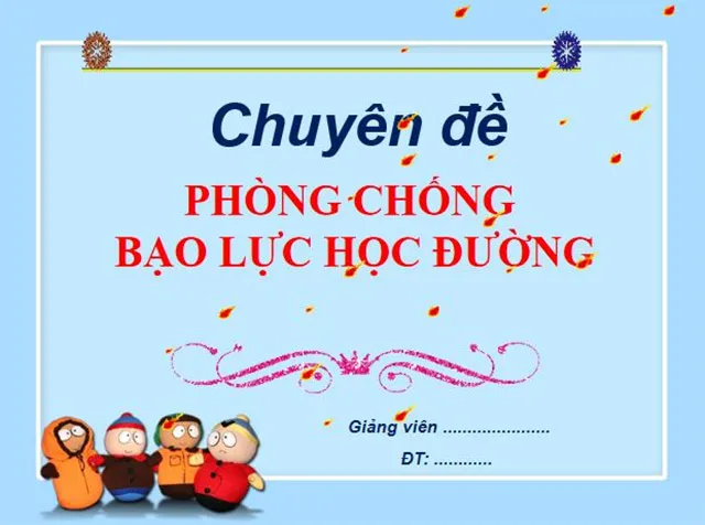 PowerPoint Phòng chống bạo lực học đường