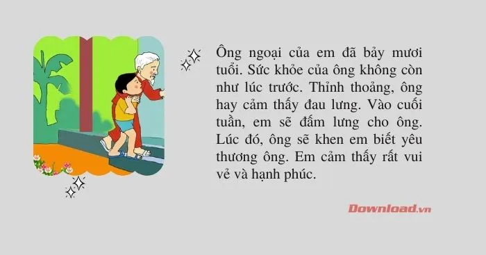 Tập làm văn lớp 2: Hãy viết 4 – 5 dòng về một việc em đã làm thể hiện sự quan tâm chăm sóc ông bà