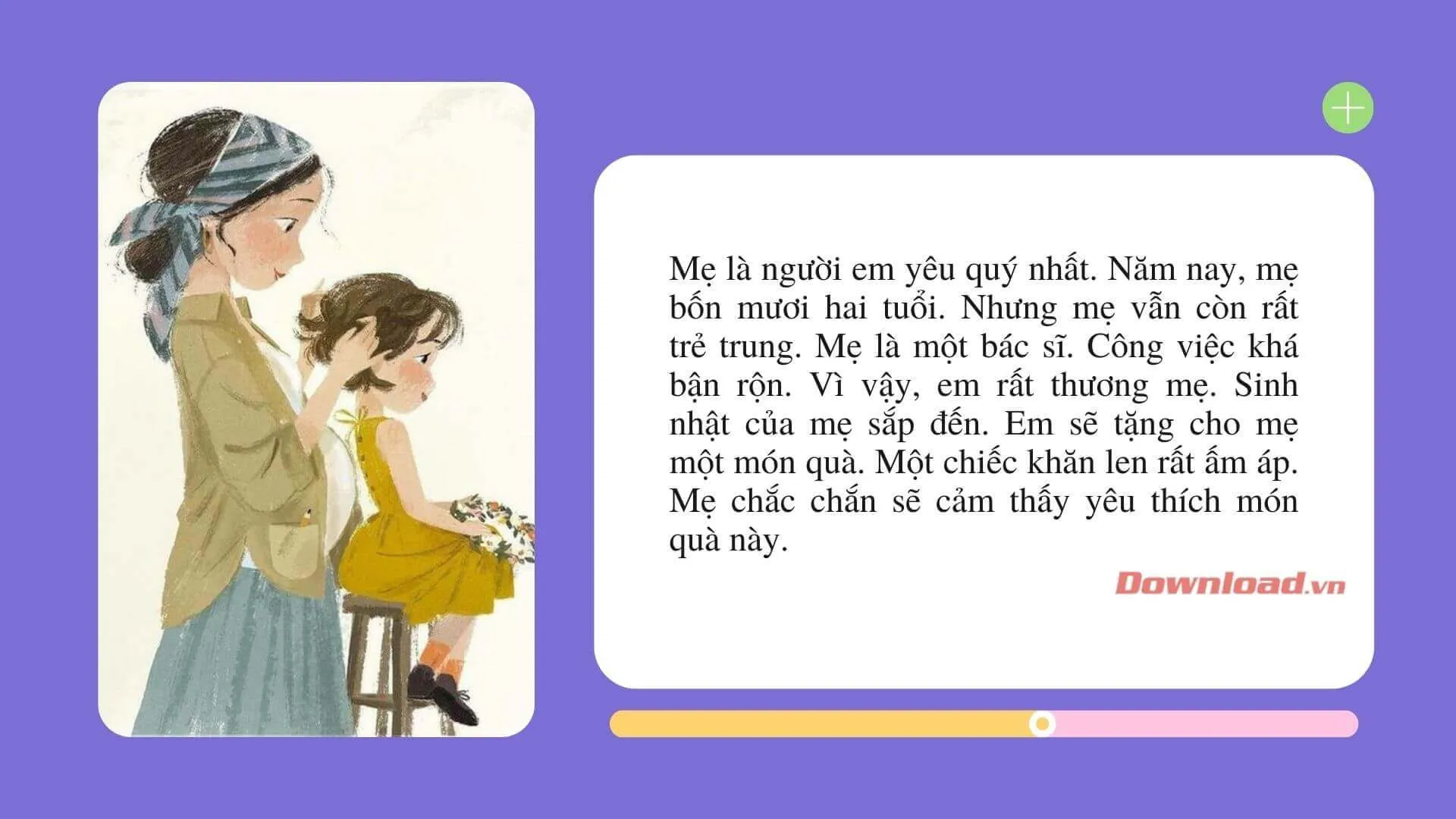 Tập làm văn lớp 2: Kể một việc em đã làm thể hiện tình cảm yêu quý, biết ơn bố mẹ