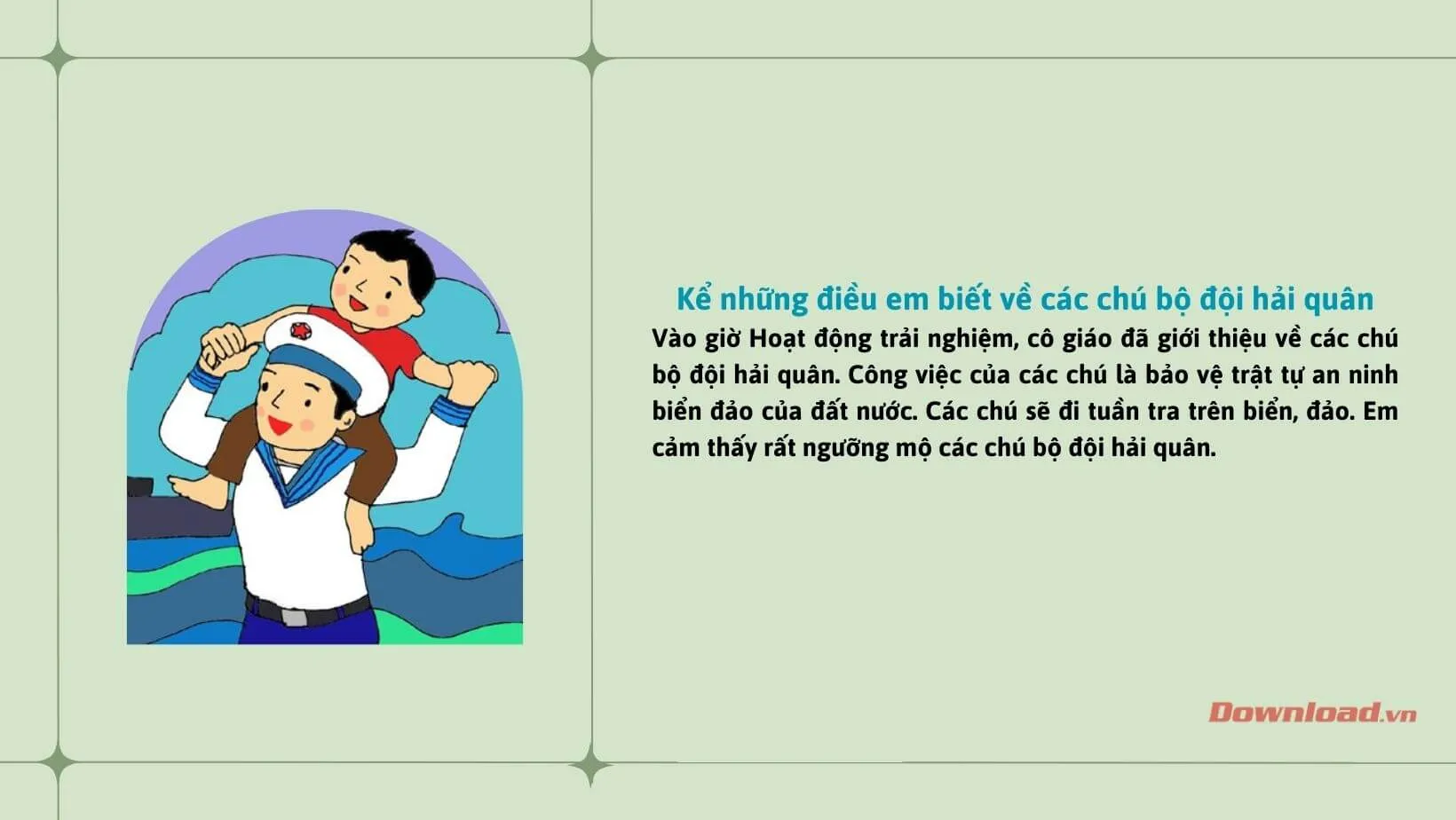 Tập làm văn lớp 2: Kể những điều em biết về các chú bộ đội hải quân (10 mẫu)