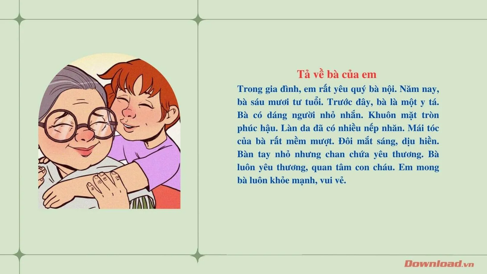 Tập làm văn lớp 2: Tả về bà của em (11 mẫu)