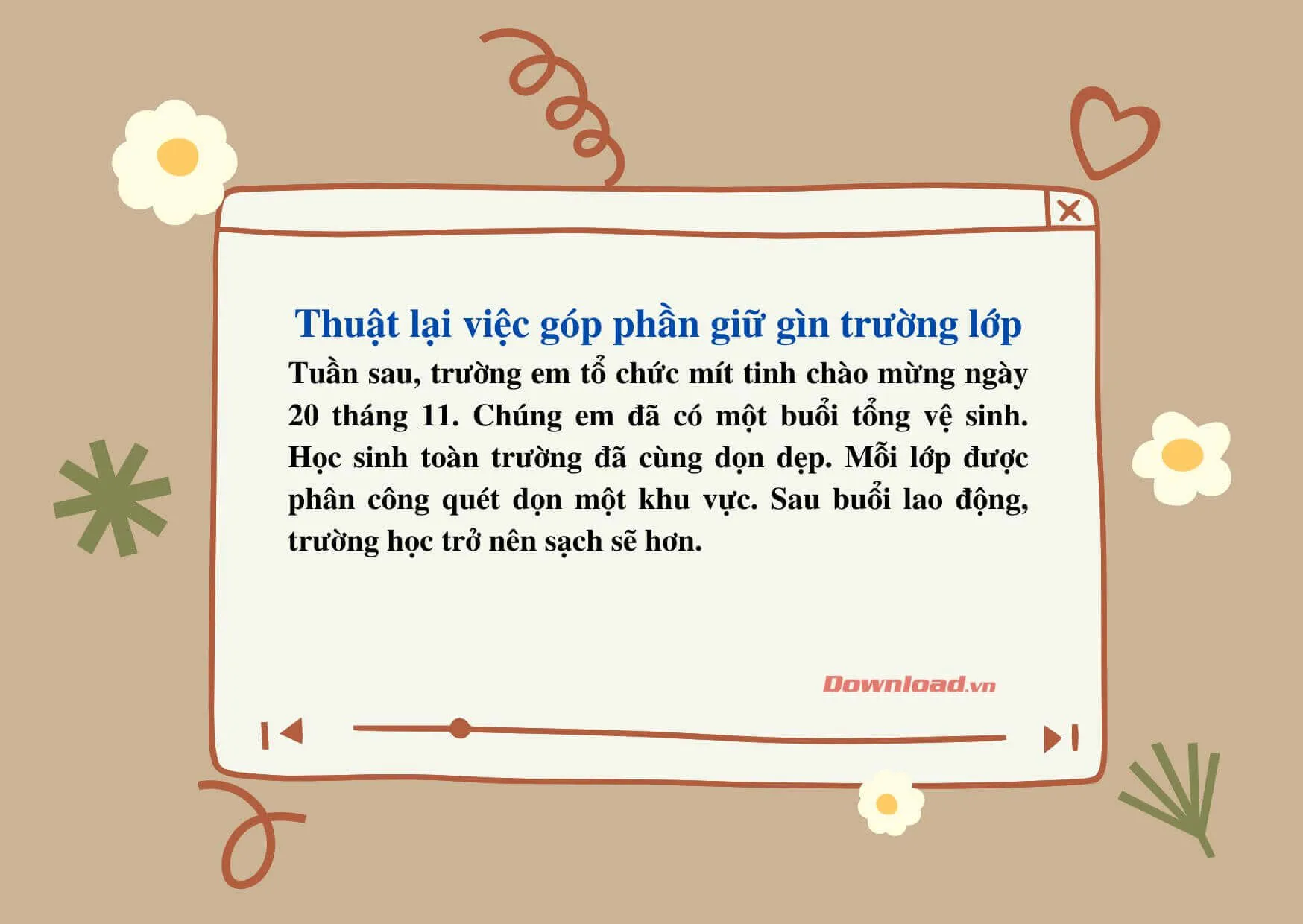 Tập làm văn lớp 2: Thuật lại một việc làm góp phần giữ gìn trường lớp xanh sạch đẹp