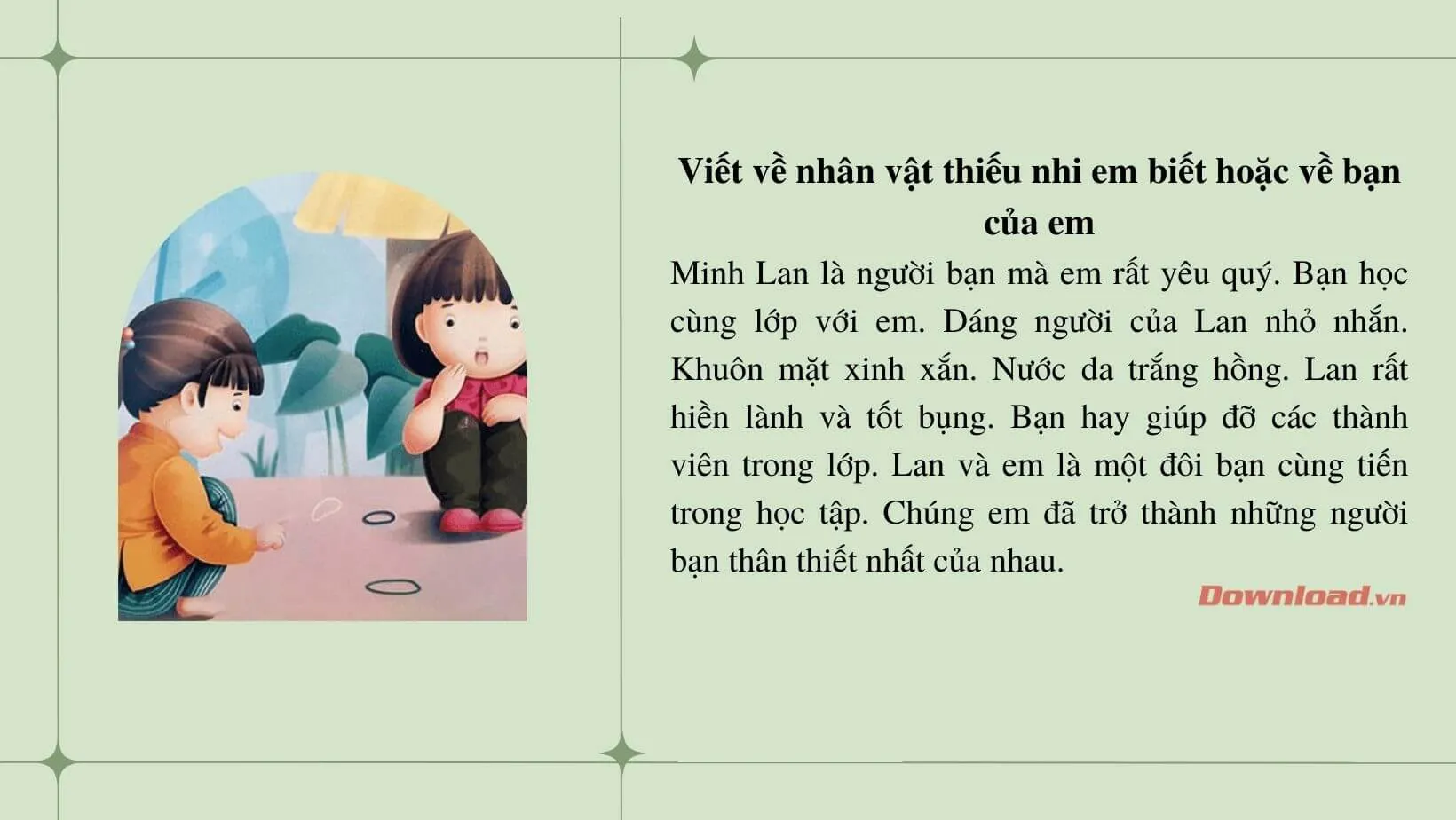 Tập làm văn lớp 2: Viết 4 – 5 câu về nhân vật thiếu nhi em biết hoặc về bạn của em (20 mẫu)