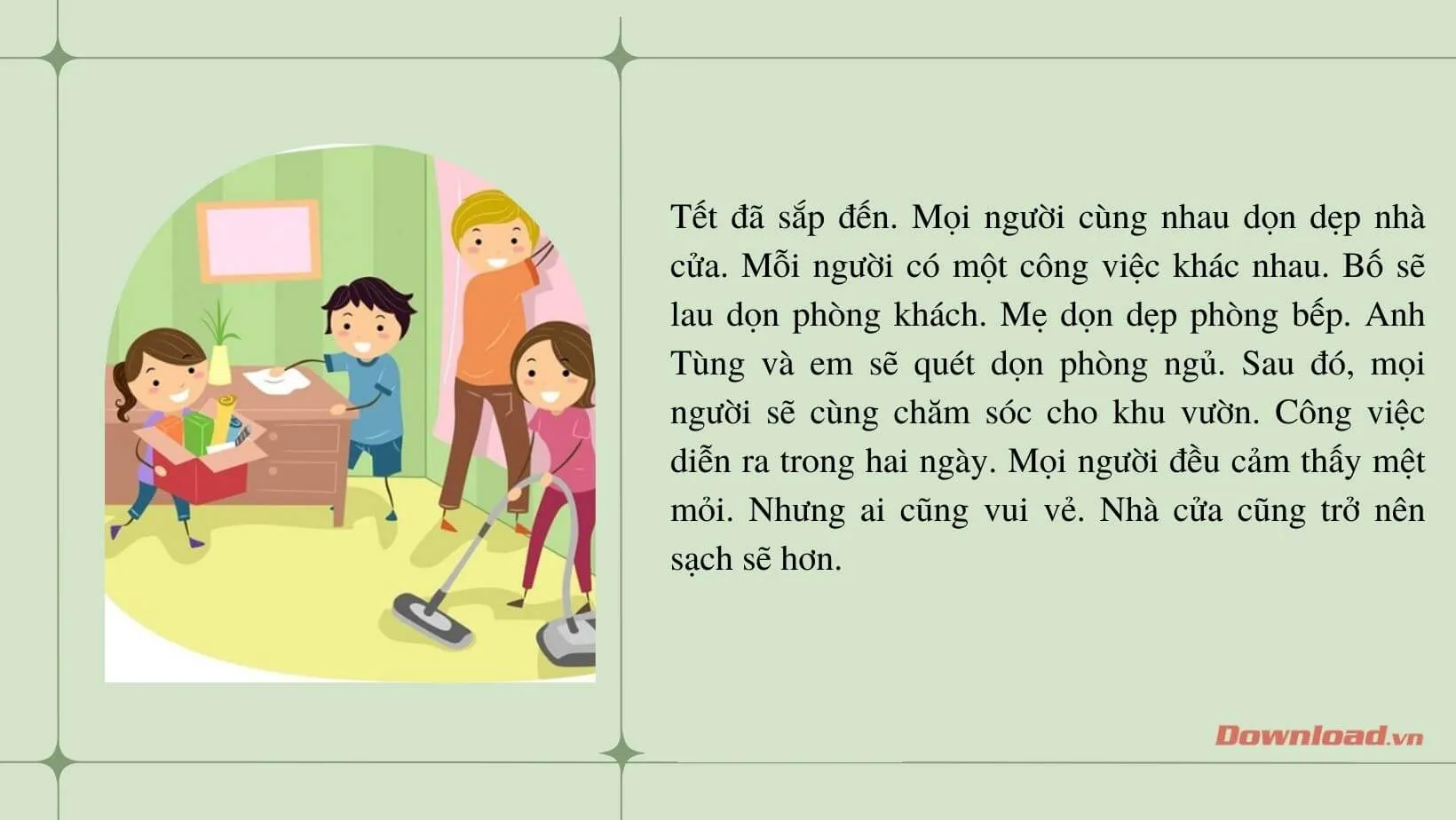 Tập làm văn lớp 2: Viết 4 – 5 câu về việc dọn dẹp nhà cửa để đón Tết của gia đình em