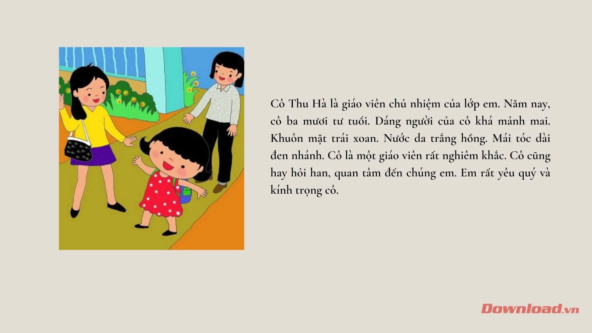 Tập làm văn lớp 2: Viết một đoạn văn ngắn về thầy, cô giáo lớp 2 của em