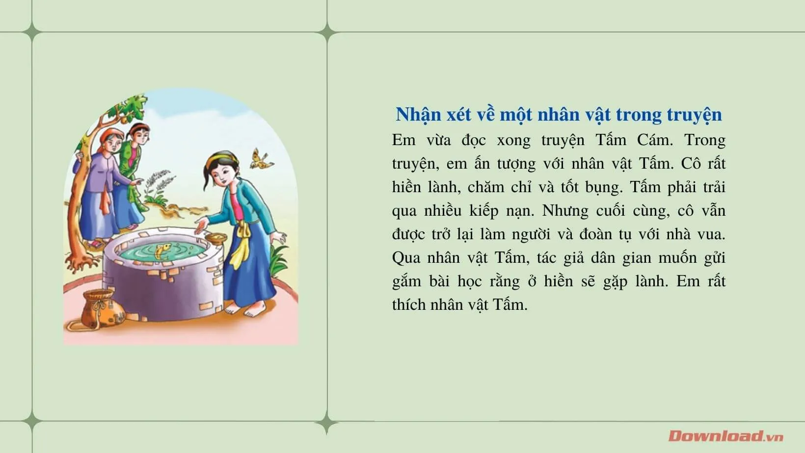 Tập làm văn lớp 3: Ghi vào nhật kí đọc sách nhận xét về một nhân vật em thích trong một truyện