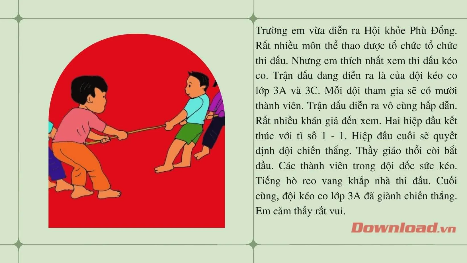 Tập làm văn lớp 3: Kể lại một trận thi đấu kéo co mà em đã được xem