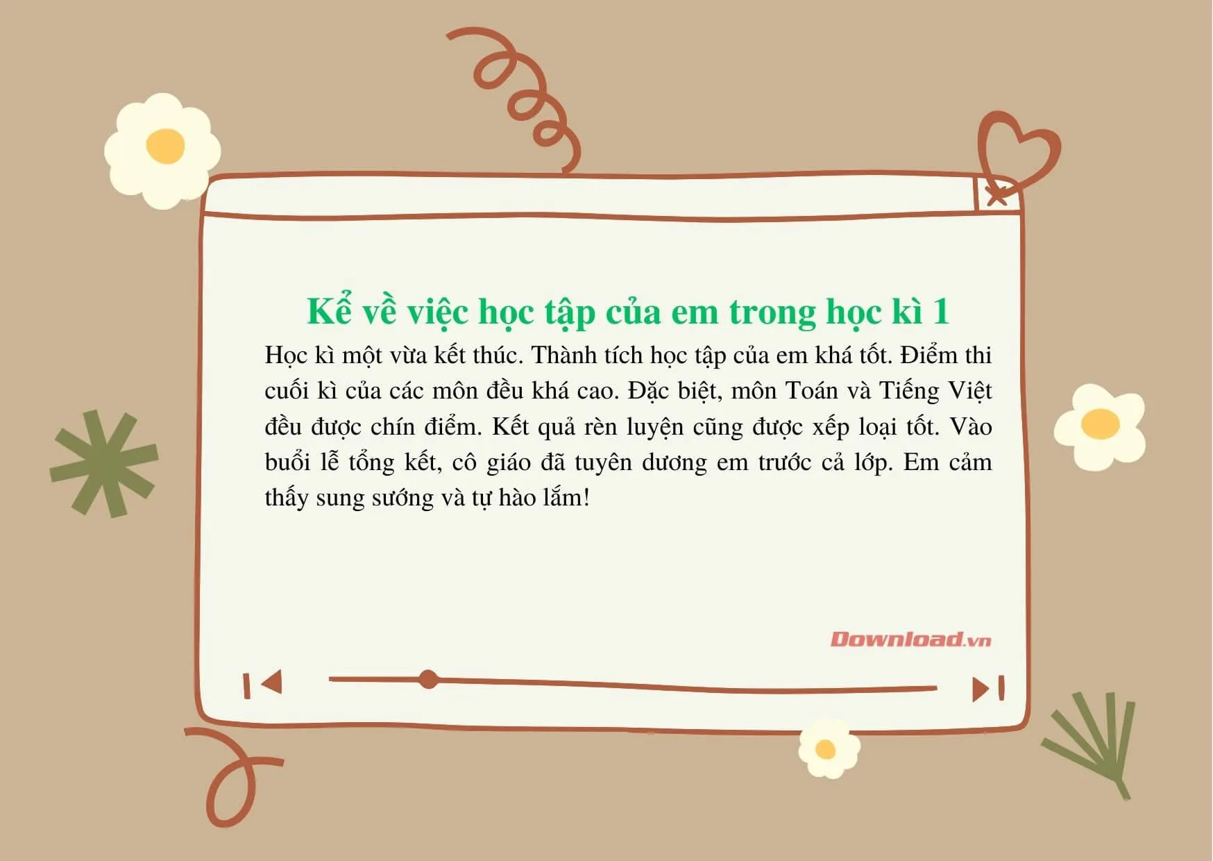 Tập làm văn lớp 3: Viết đoạn văn kể về việc học tập của em trong học kì 1