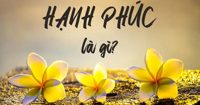 Văn mẫu lớp 12: Dàn ý nghị luận về hạnh phúc (3 Mẫu + Sơ đồ tư duy)