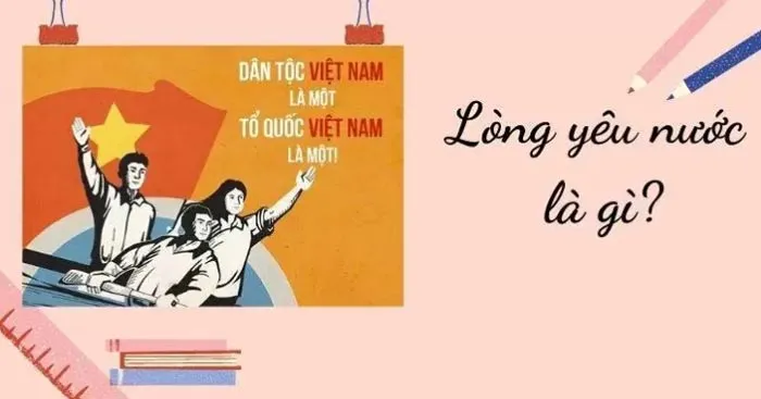 Viết đoạn văn chứng minh: Lòng yêu nước bắt nguồn từ tình yêu những người thân