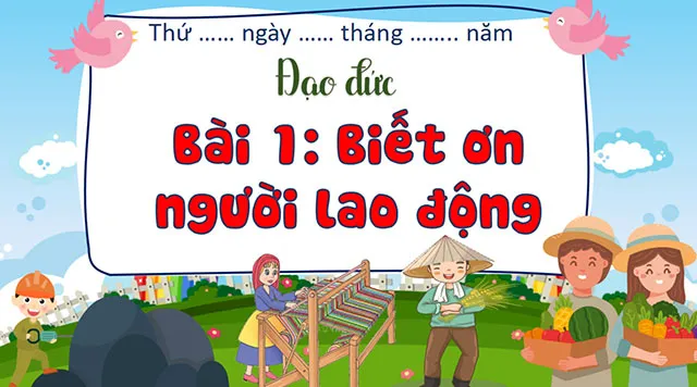 Bài giảng điện tử môn Đạo đức 4 sách Kết nối tri thức với cuộc sống