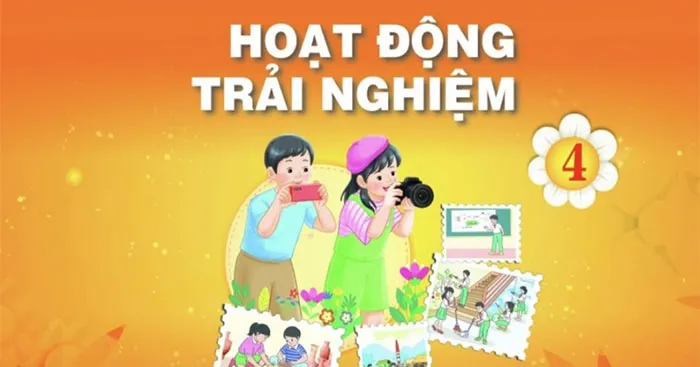 Bài giảng điện tử môn Hoạt động trải nghiệm 4 sách Chân trời sáng tạo (Cả năm)