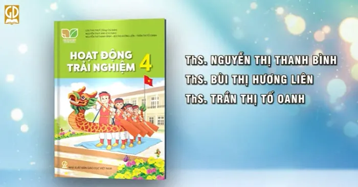 Bài giảng điện tử môn Hoạt động trải nghiệm 4 sách Kết nối tri thức với cuộc sống (Học kì 1)