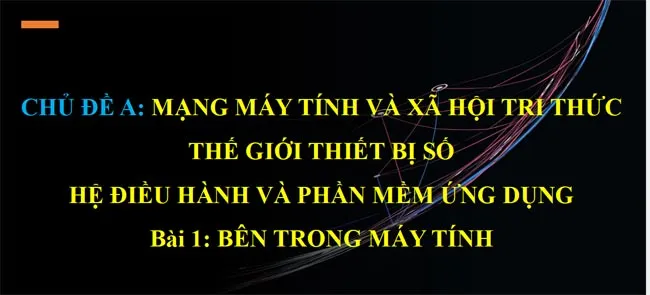 Bài giảng điện tử môn Tin học 11 sách Cánh diều