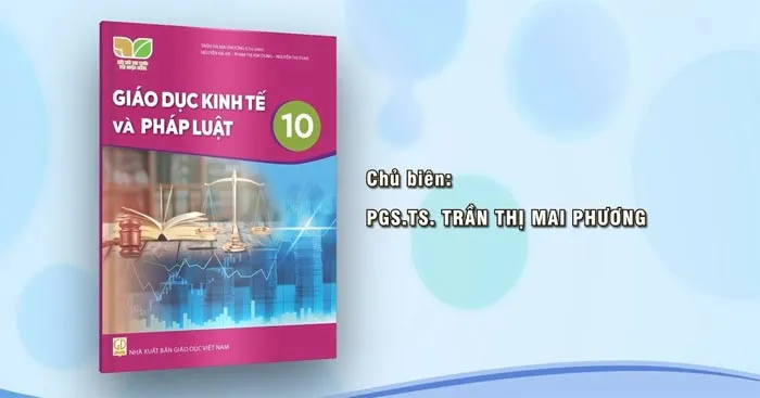 Bộ đề thi giữa học kì 1 môn Giáo dục kinh tế và Pháp luật 10 sách Kết nối tri thức với cuộc sống