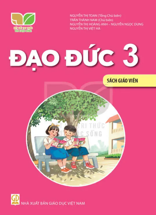 Bộ sách giáo khoa Lớp 3: Kết nối tri thức với cuộc sống (Sách giáo viên)